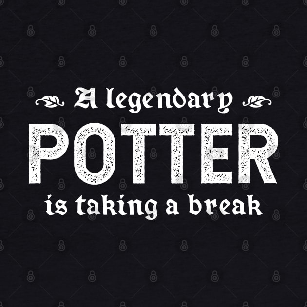 A Legendary Potter Is Taking A Break by TimespunThreads